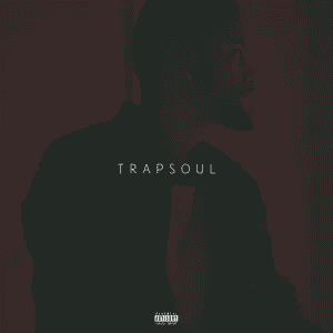 BRYSON TILLER - T R a P S O U L Vinyl - JWrayRecords