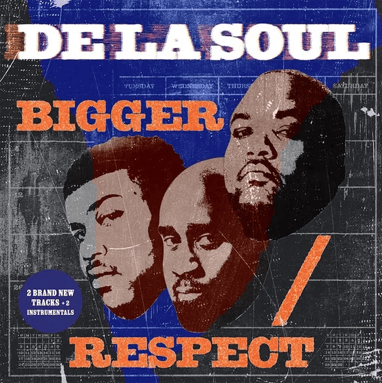 DE LA SOUL - Bigger / Respect 2x 7" Singles RSD25 Vinyl - JWrayRecords