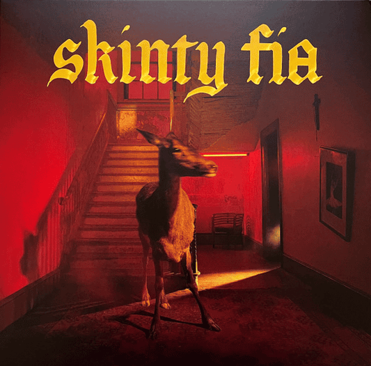 FONTAINES D.C. - Skinty Fia Vinyl - JWrayRecords