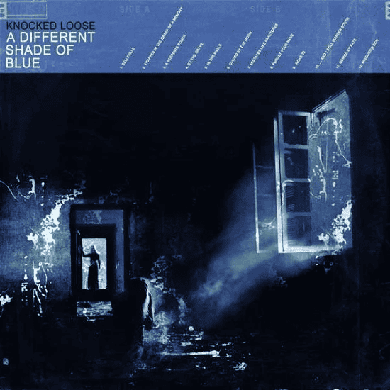 KNOCKED LOOSE - A Different Shade of Blue Vinyl - JWrayRecords