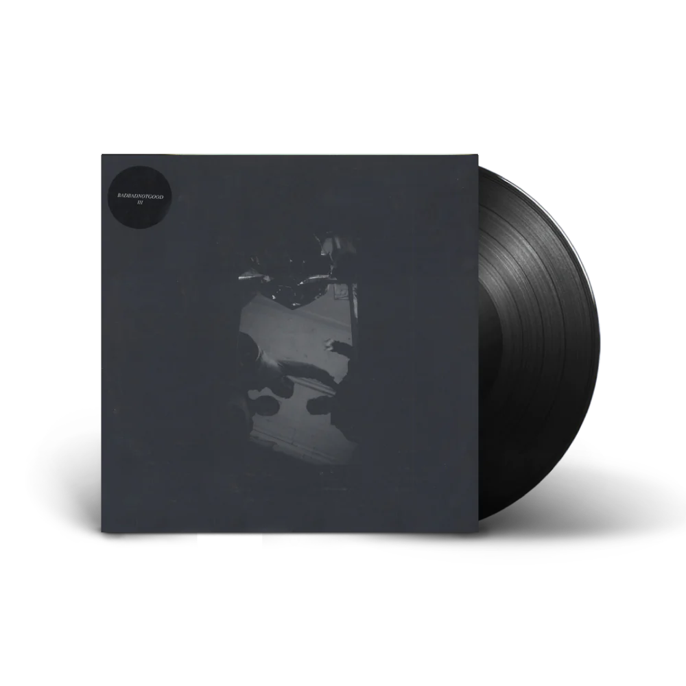 BADBADNOTGOOD - III Vinyl - JWrayRecords