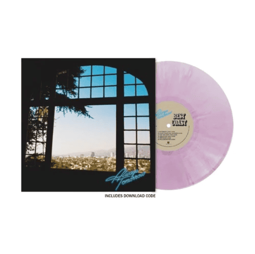 BEST COAST - Always Tomorrow Vinyl - JWrayRecords