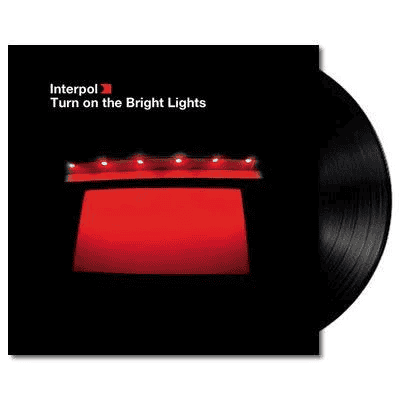 INTERPOL - Turn On The Bright Lights Vinyl - JWrayRecords