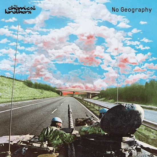 THE CHEMICAL BROTHERS - No Geography Vinyl