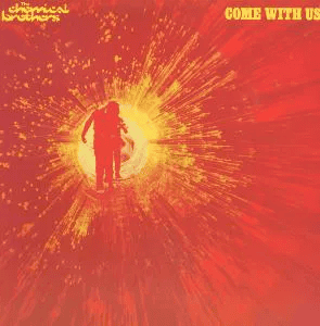 THE CHEMICAL BROTHERS - Come With Us Vinyl
