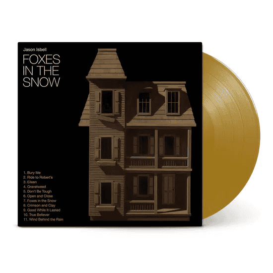 JASON ISBELL - Foxes In The Snow Vinyl