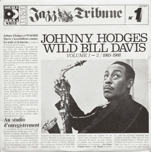 JOHNNY HODGES & WILD BILL DAVIS - Johnny Hodges, Wild Bill Davis Volume 1 - 2 / 1965 - 1966 (NM/VG+) Vinyl