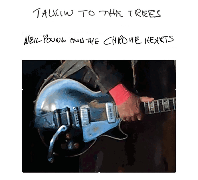 NEIL YOUNG & THE CHROMEHEARTS - Talking to the Trees Vinyl