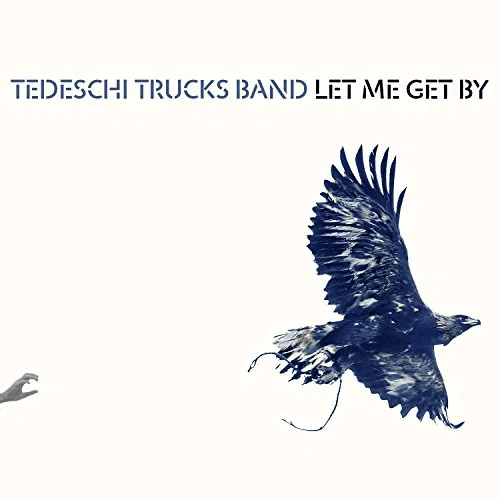 TEDESCHI TRUCKS BAND - Let Me Get By Vinyl