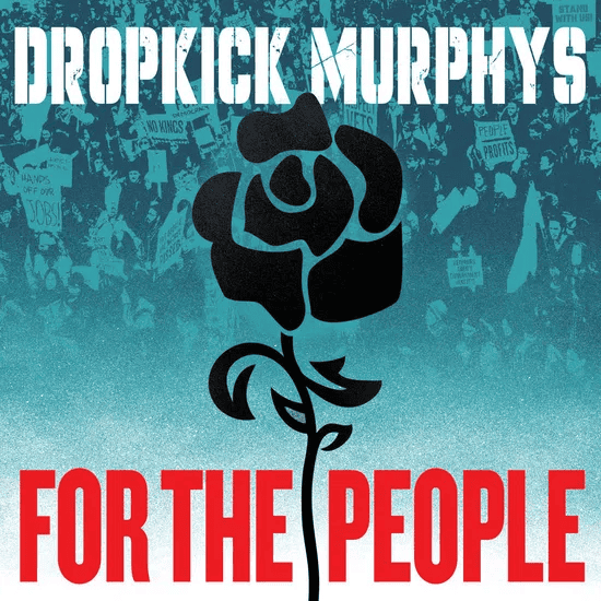 DROPKICK MURPHYS - For The People Vinyl