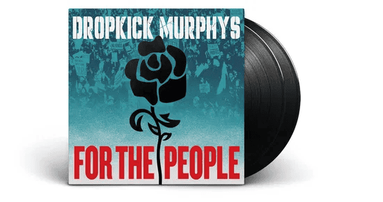 DROPKICK MURPHYS - For The People Vinyl