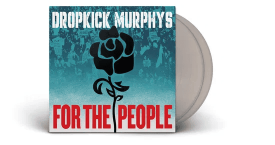 DROPKICK MURPHYS - For The People Vinyl