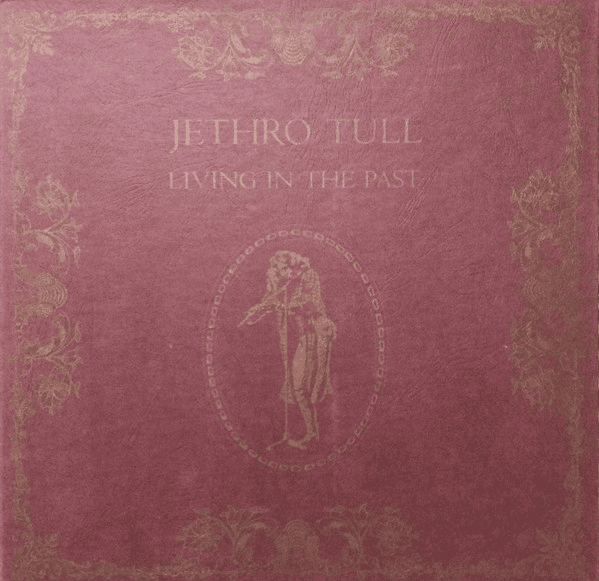 JETHRO TULL - Living In The Past (G/G+) Vinyl
