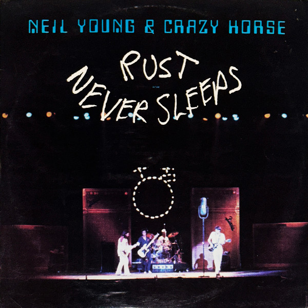 NEIL YOUNG & CRAZY HORSE - Rust Never Sleeps (VG+/VG+) Vinyl