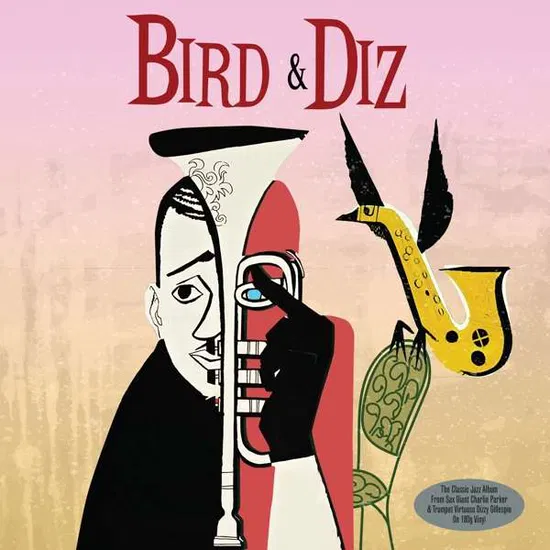CHARLIE PARKER & DIZZY GILLESPIE - Bird & Diz Vinyl