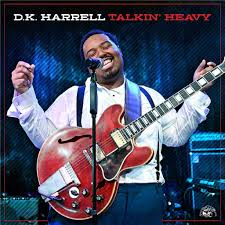 D.K. HARRELL - Talkin' Heavy Vinyl