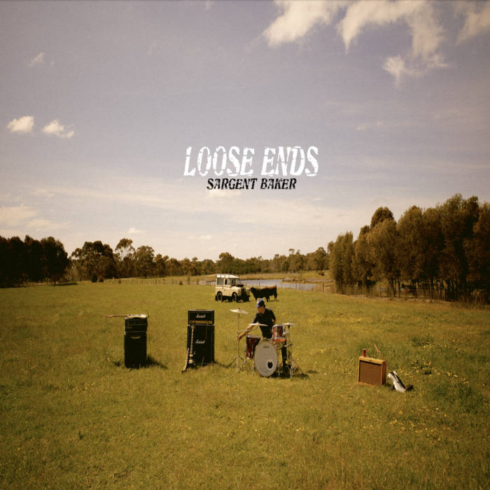 SARGENT BAKER - Loose Ends Vinyl