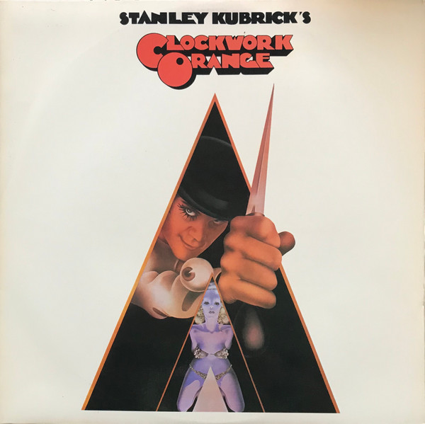 Stanley Kubrick's A Clockwork Orange (VG+/VG+) Vinyl