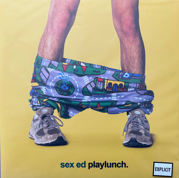 PLAYLUNCH - Sex Ed Vinyl