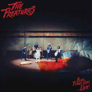 THE PREATURES - Blue Planet Eyes... Live! Vinyl JWrayRecords