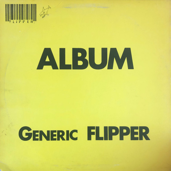 FLIPPER - Album Generic Flipper (VG+/VG+) Vinyl JWrayRecords