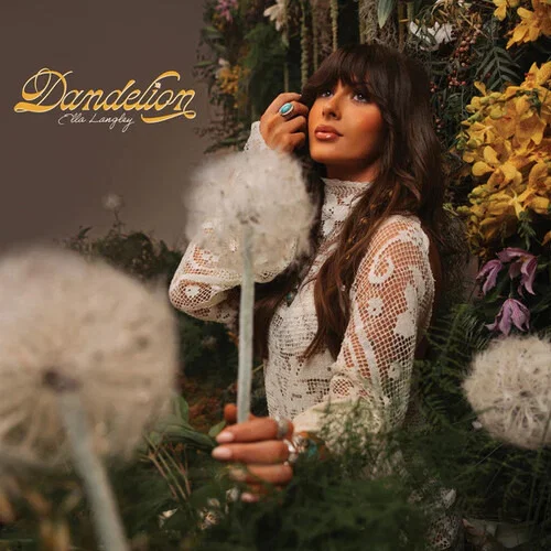 ELLA LANGLEY - Dandelion Vinyl JWrayRecords