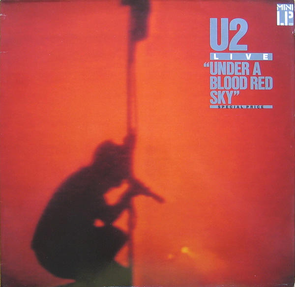 U2 - Under A Blood Red Sky (Live) (G+/G+) Vinyl JWrayRecords