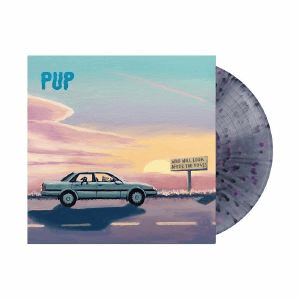 PUP - Who Will Look After The Dogs Vinyl - JWrayRecords