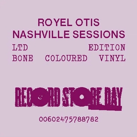 ROYEL OTIS - NASHVILLE SESSIONS EP RSD25 Vinyl - JWrayRecords
