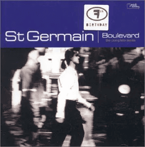 ST GERMAIN - Boulevard Vinyl - JWrayRecords