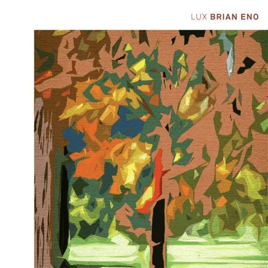 BRIAN ENO - Lux Vinyl - JWrayRecords