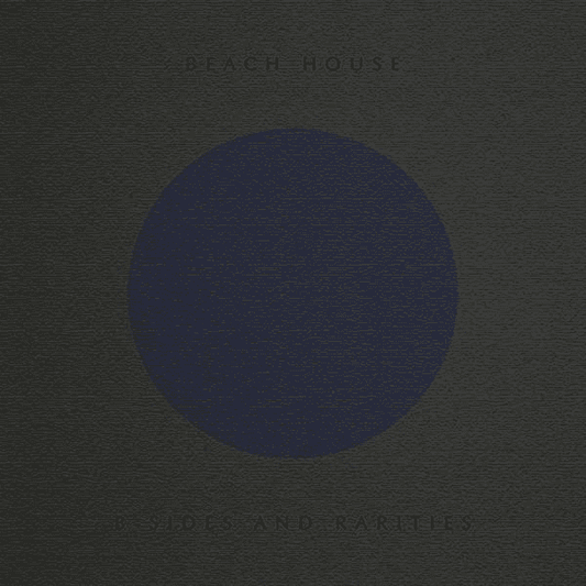 BEACH HOUSE - B-Sides and Rarities Vinyl - JWrayRecords
