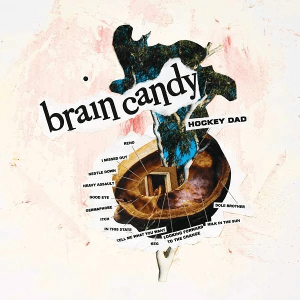 HOCKEY DAD - Brain Candy Vinyl - JWrayRecords