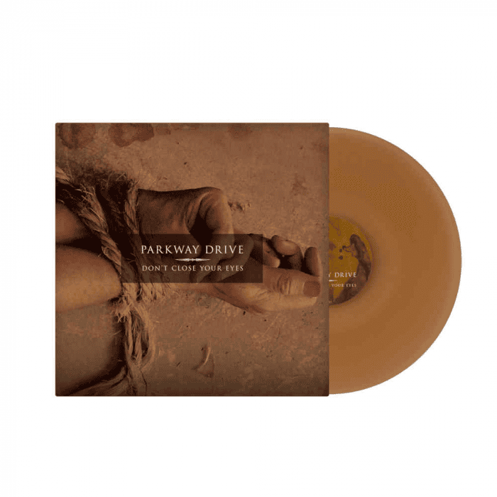 PARKWAY DRIVE - Don't Close Your Eyes Vinyl - JWrayRecords
