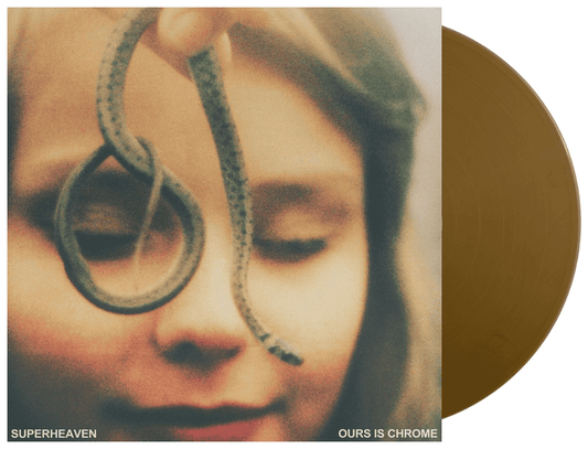 SUPERHEAVEN - Ours Is Chrome Vinyl - JWrayRecords