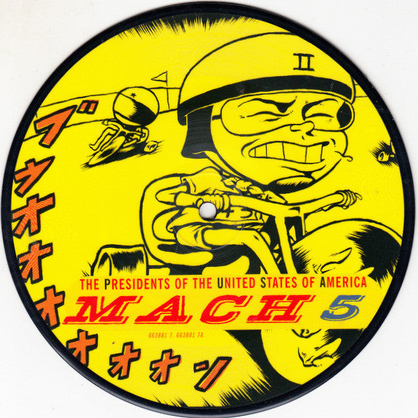 The Presidents Of The United States Of America : Mach 5 (7", Single, Ltd, Pic)