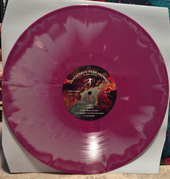 Psychedelic Porn Crumpets : High Visceral {Part Two} (LP, Album, Ltd, 180)