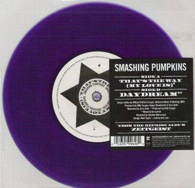 Smashing Pumpkins* : That's The Way (My Love Is) (7", Single, Pur)