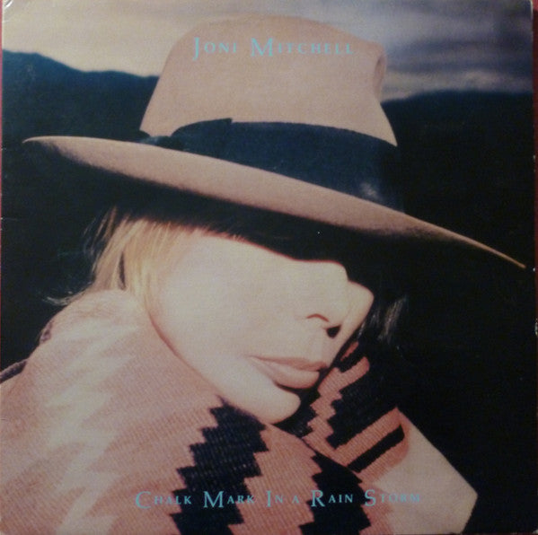 Joni Mitchell : Chalk Mark In A Rain Storm (LP, Album)