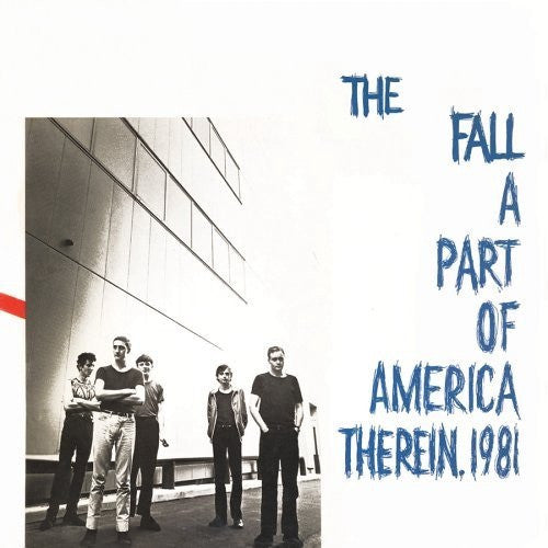 The Fall : A Part Of America Therein, 1981 (LP, Album)