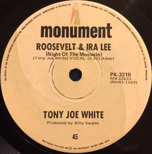 Tony Joe White : Roosevelt And Ira Lee (Night Of The Mossacin) / The Migrant (7", Single)