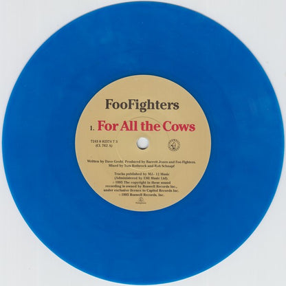 Foo Fighters : For All The Cows (7", Single, S/Edition, Blu)