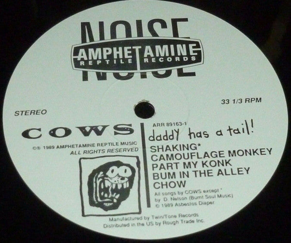 Cows : Daddy Has A Tail! (LP, Album)