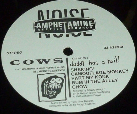 Cows : Daddy Has A Tail! (LP, Album)