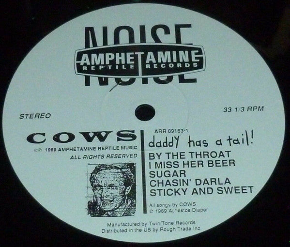 Cows : Daddy Has A Tail! (LP, Album)