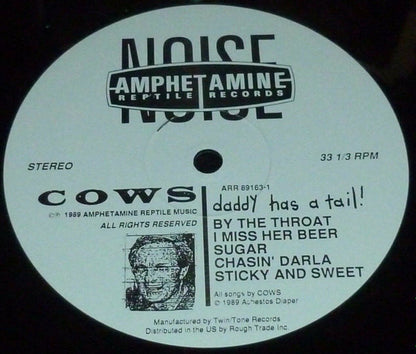 Cows : Daddy Has A Tail! (LP, Album)