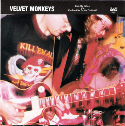 Velvet Monkeys* : Rock The Nation b/w Why Don't We Do It In The Road? (7", Single, Ltd, Cle)