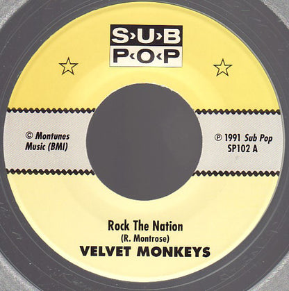 Velvet Monkeys* : Rock The Nation b/w Why Don't We Do It In The Road? (7", Single, Ltd, Cle)