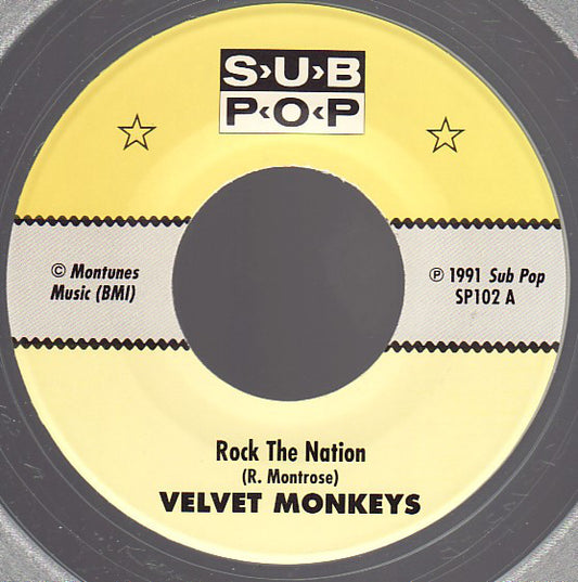 Velvet Monkeys* : Rock The Nation b/w Why Don't We Do It In The Road? (7", Single, Ltd, Cle)