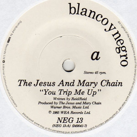 The Jesus And Mary Chain : You Trip Me Up (7", Single)